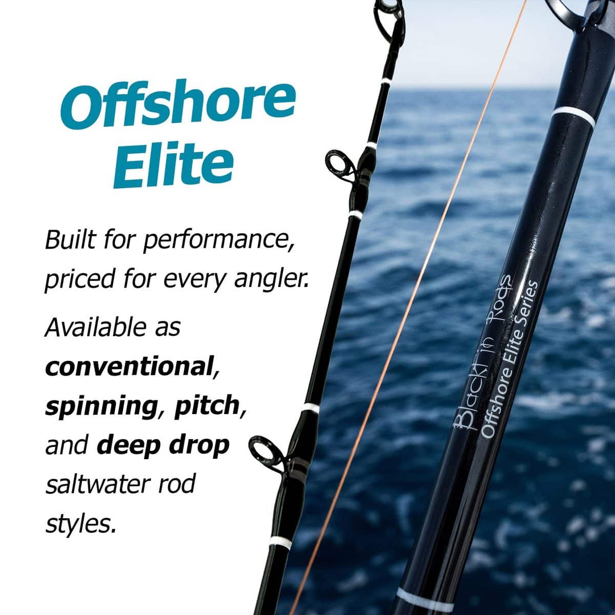 Blackfin Offshore Elite series rods
