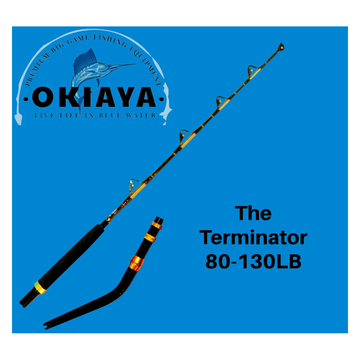 OKIAYA The Terminator 5′6″ — 80–130 lb